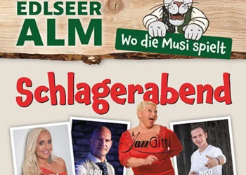 Schlagerabend auf der Edlseer Alm 